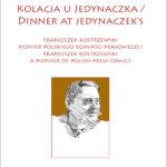 Paweł Chmielewski - Kolacja u Jedynaczka